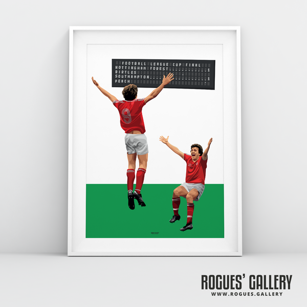 Garry Birtles Robbo John Robertson Nottingham Forest goal League Cup Final Wembley A3 art print limited edition great