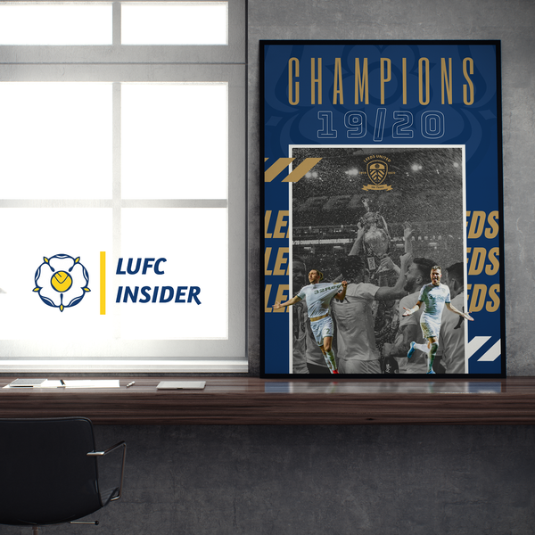 Champions 19/20 LUFC Insider A1 art print Leeds United Champions 2020