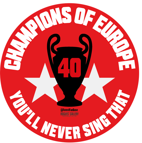 Nottingham Forest retro Champions of Europe You'll never sing that sticker