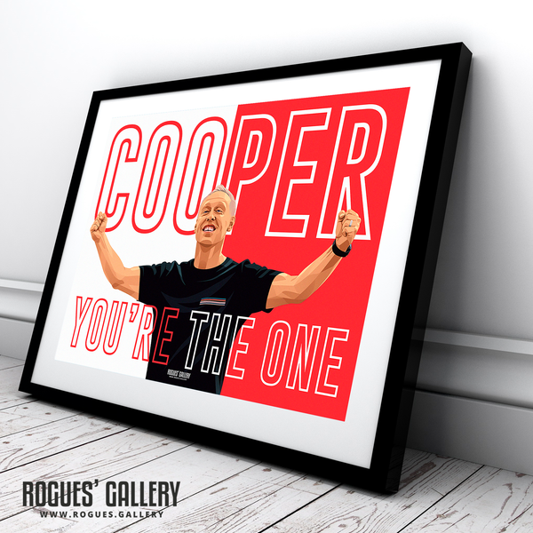 Steve Cooper Nottingham Forest boss you're the one A2 print