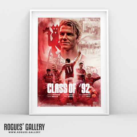 Manchester United Class of 92 print poster David Beckham Neville Scholes Giggs Butt MUFC A3