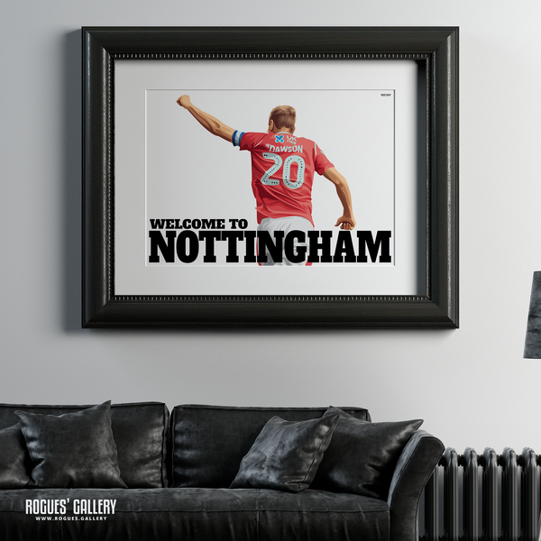 Michael Dawson Nottingham Forest punch captain NFFC City Ground central defender A3 prints Welcome To Nottingham