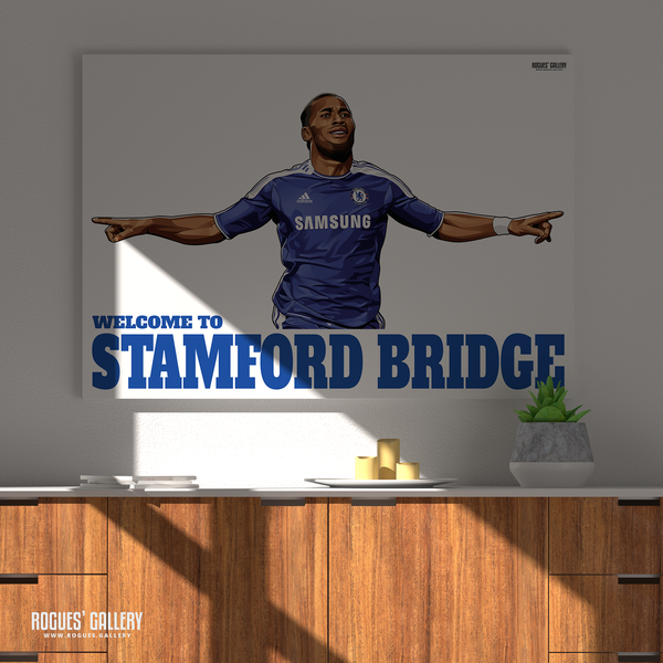 Didier Drogba Chelsea Welcome To Stamford Bridge striker Ivory Coast goals poster greatest