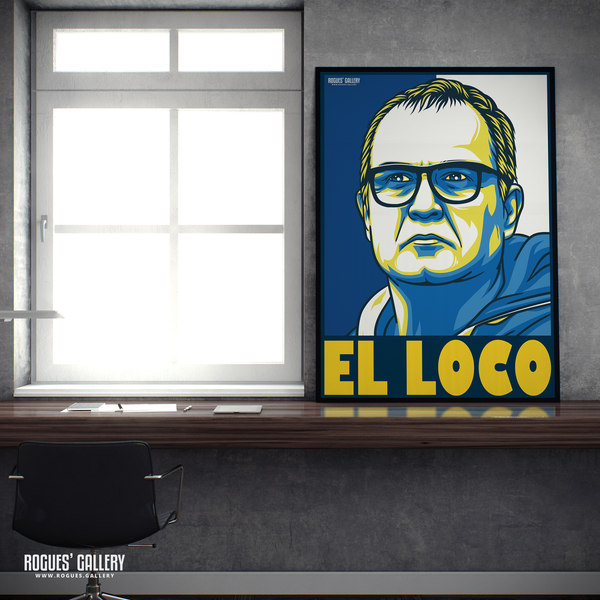 Marcelo Bielsa Leeds United manager portrait EL LOCO A2 print Elland Road