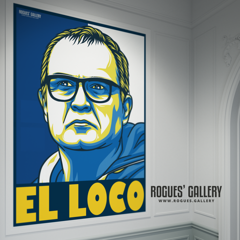 Marcelo Bielsa Leeds United manager portrait EL LOCO A0 poster Premier League Elland Road