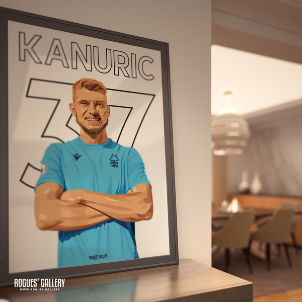 Adnan Kanuric Nottingham Forest A0 name & number print