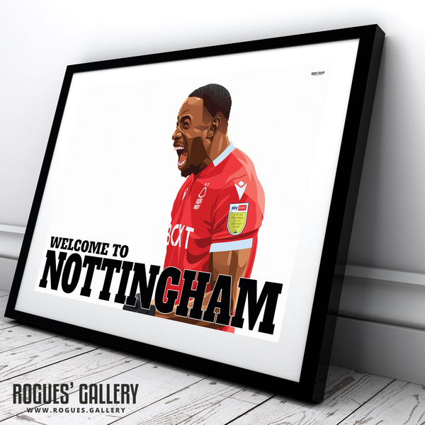 Keinan Davis Welcome To Nottingham Forest A2 print