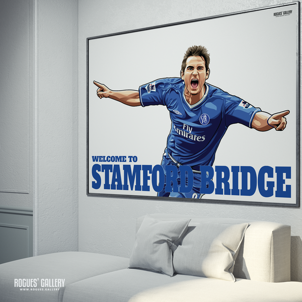 Frank Lampard Chelsea Welcome To Stamford Bridge midfielder Manager limited edition poster