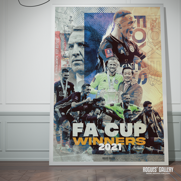 Leicester City FA Cup poster concept edit 2021 Wembley victory winners Chelsea Rodgers Foxes LCFC A0 print