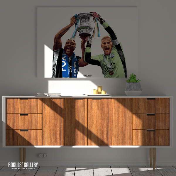 Kasper Schmeichel Wes Morgan Leicester City captain Foxes goalkeeper Winners King Power A0 art Print FA Cup Final 2021 Trophy