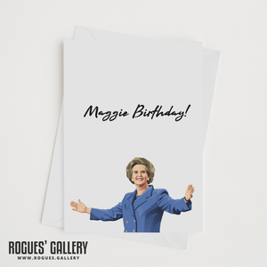 Maggie Thatcher PM Birthday Card Tory Conservative Iron Lady