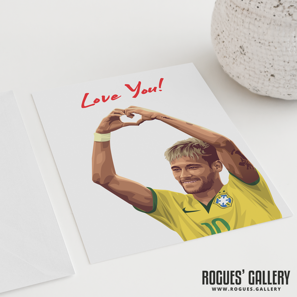 Neymar Brazil heart symbol Love you card design football