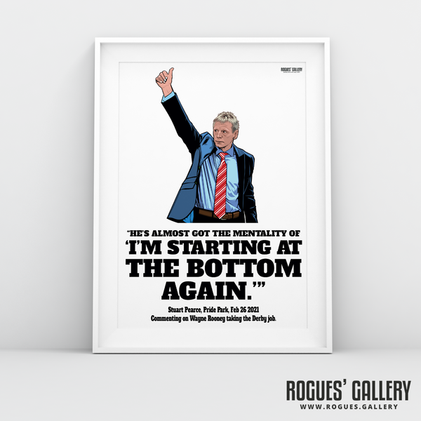 Psycho Stuart Pearce Nottingham Forest legend Rooney bottom quote thumbs up A3 print