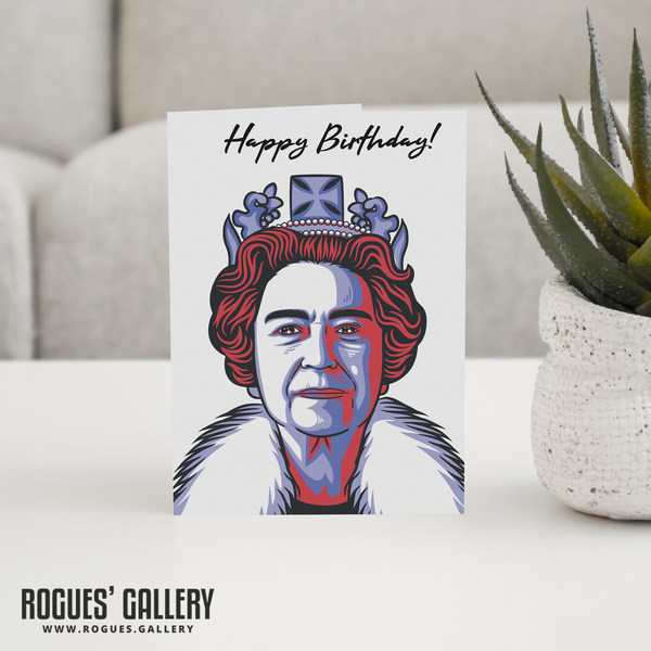 HRH Queen Birthday Card 100 unique