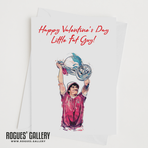 Robbo Little Fat Guy Valentine's Day Card John Robertson