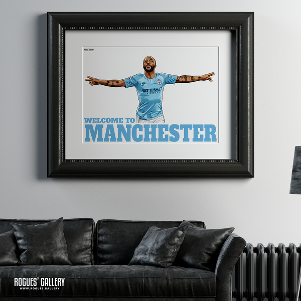 Raheem Sterling Manchester City Maine Road MCFC Sky Blues Winger England A1 Print Welcome