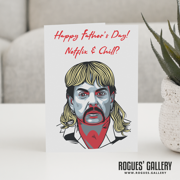 The Tiger King Joe Exotic Zoo Father's Day card Netflix politics