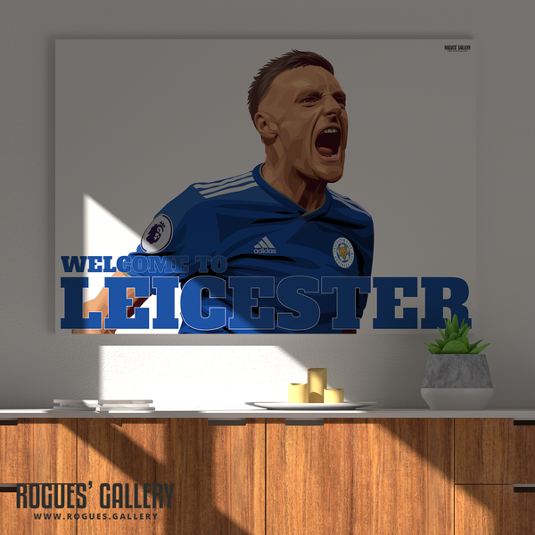 Jamie Vardy Leicester City striker Welcome To Leicester King Power A1 Foxes 100 goals Print goal close up