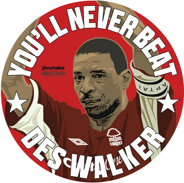 Nottingham Forest Retro You'll never beat Des Walker sticker