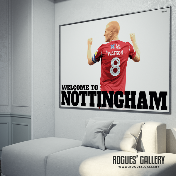 Ben Watson Nottingham Forest club captain 2020 Welcome to Nottingham A0 size huge poster