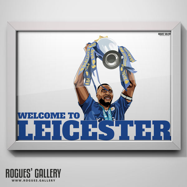 Wes Morgan Leicester City captain Welcome To Leicester King Power A2 size art Print Premier League Trophy