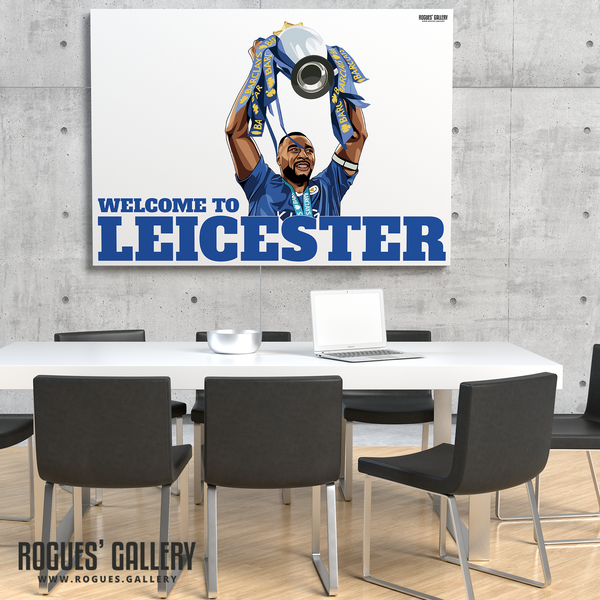 Wes Morgan Leicester City captain Welcome To Leicester King Power A0 art Print Premier League Trophy lifting edit 