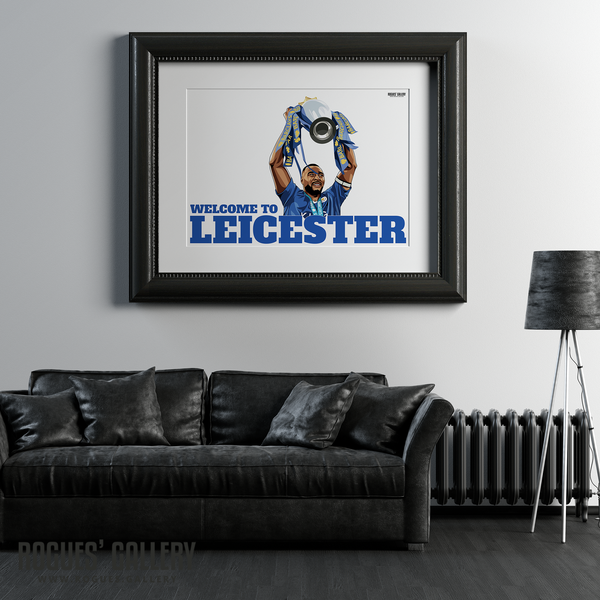 Wes Morgan Leicester City captain Welcome To Leicester King Power A2 art Print Premier League Trophy