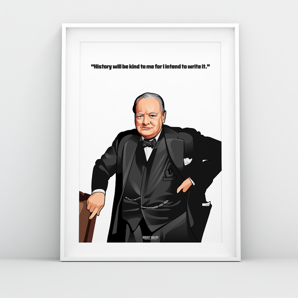 Winston Churchill British Prime Minister World War 2 PM Conservative party victory quote A2 print history kind write it