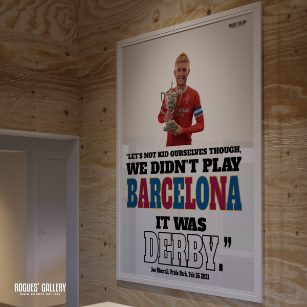 Joe Worrall Nottingham Forest Captain centre half wasn't derby Barcelona slogan poster