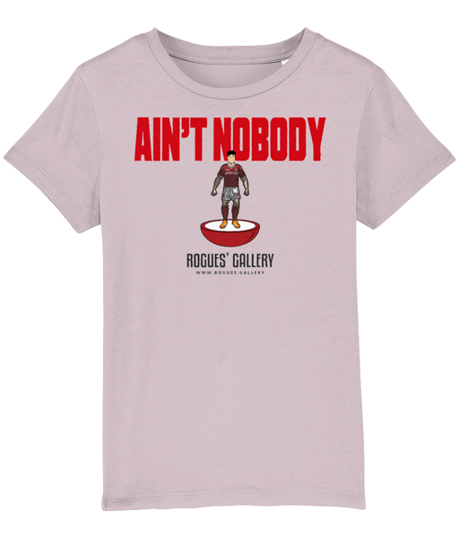 Ain't Nobody Deluxe Kid's T-Shirt