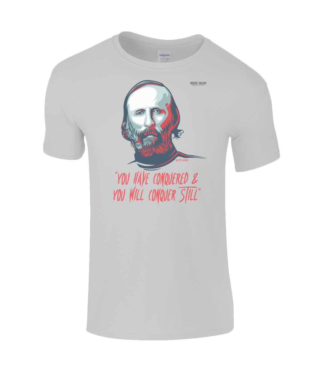 Garibaldi You Have Conquered T-Shirt
